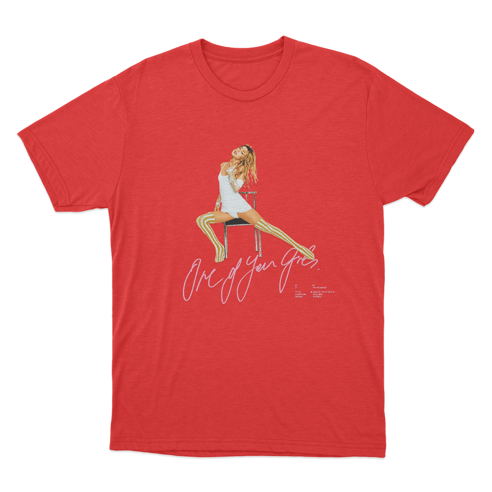 One of Your Girls Unisex T Shirt Red One of Your Girls Unisex T Shirt Red